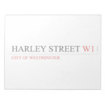 HARLEY STREET  Notepads