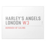 HARLEY’S ANGELS LONDON  Notepads