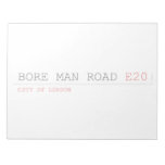 bore man road  Notepads