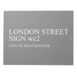 LONDON STREET SIGN  Notepads