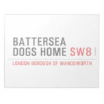 Battersea dogs home  Notepads