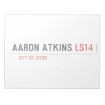 Aaron atkins  Notepads