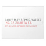 EARLY MAY SEPNIO-VALDEZ   Notepads