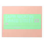 Capri Mickens  Swagg Street  Notepads