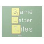 Game
 Letter
 Tiles  Notepads