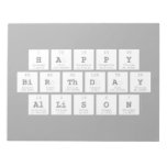 Happy
 Birthday
 Allison  Notepads