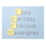 Eppy 
 Bertday
 Precious
 Masangkay  Notepads