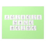 Periodic
 Table
 Writer  Notepads