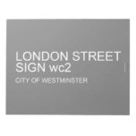 LONDON STREET SIGN  Notepads