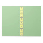 F
 L
 O
 R
 A
 M
 A
 E  Notepads