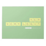 yep
 very legit  Notepads