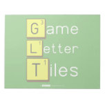 Game
 Letter
 Tiles  Notepads