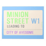 Minion Street  Notepads