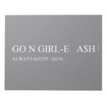 Go N GIRL-E   A$H  Notepads
