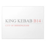 King Kebab  Notepads