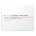 hotel together florence inn via a. de gasperi 6  Notepads