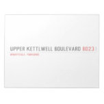 Upper Kettlwell Boulevard  Notepads