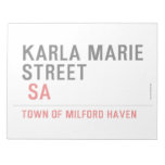 Karla marie STREET   Notepads
