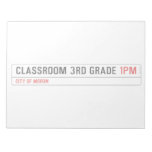 Classroom 3rd grade  Notepads