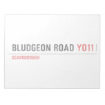 BLUDGEON ROAD  Notepads