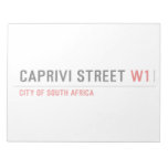 caprivi street  Notepads