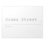 Drama Street  Notepads
