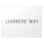 Learners' Way  Notepads