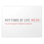Rhythms of Life  Notepads