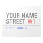 Your Name Street  Notepads