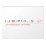 leathermarket St.  Notepads
