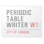 Periodic Table Writer  Notepads
