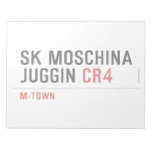 SK MOSCHINA JUGGIN  Notepads