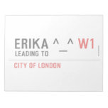Erika ^_^  Notepads