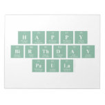 Happy
 Birthday
 Paula  Notepads