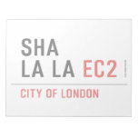 sha la la  Notepads
