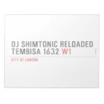 Dj shimtonic reloaded Tembisa 1632  Notepads