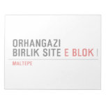 ORHANGAZI BIRLIK SITE  Notepads