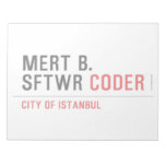 MERT B. SFTWR  Notepads