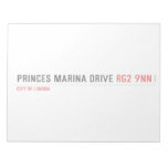 PRINCES MARINA DRIVE  Notepads