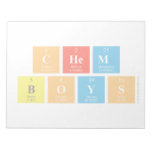 Chem
 Boys  Notepads