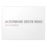 Aldermans green road  Notepads