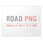 ROAD  Notepads