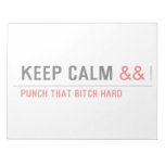 Keep calm  Notepads