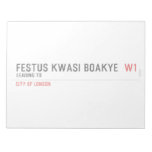 FESTUS KWASI BOAKYE   Notepads