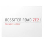 ROSSITER ROAD  Notepads