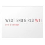 WEST END GIRLS  Notepads