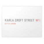 Karla Croft Street  Notepads
