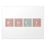 Dirty  Notepads