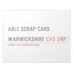 ABLE SCRAP CARS  WARWICKSHIRE  Notepads