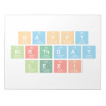 Happy
 Birthday
 Lexi  Notepads